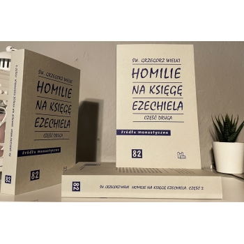 Homilie na Księgę Ezechiela /część druga/ - Św. Grzegorz Wielki
